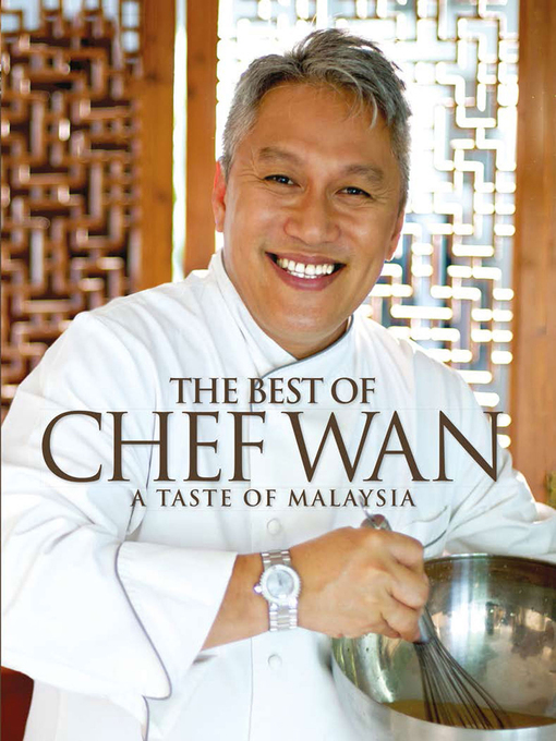 Title details for The Best of Chef Wan by Chef Wan - Wait list